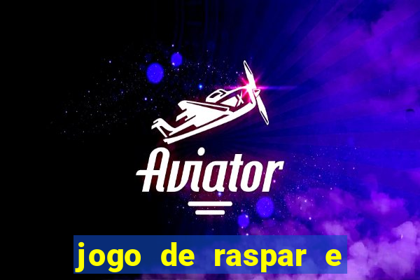 jogo de raspar e ganhar dinheiro de verdade